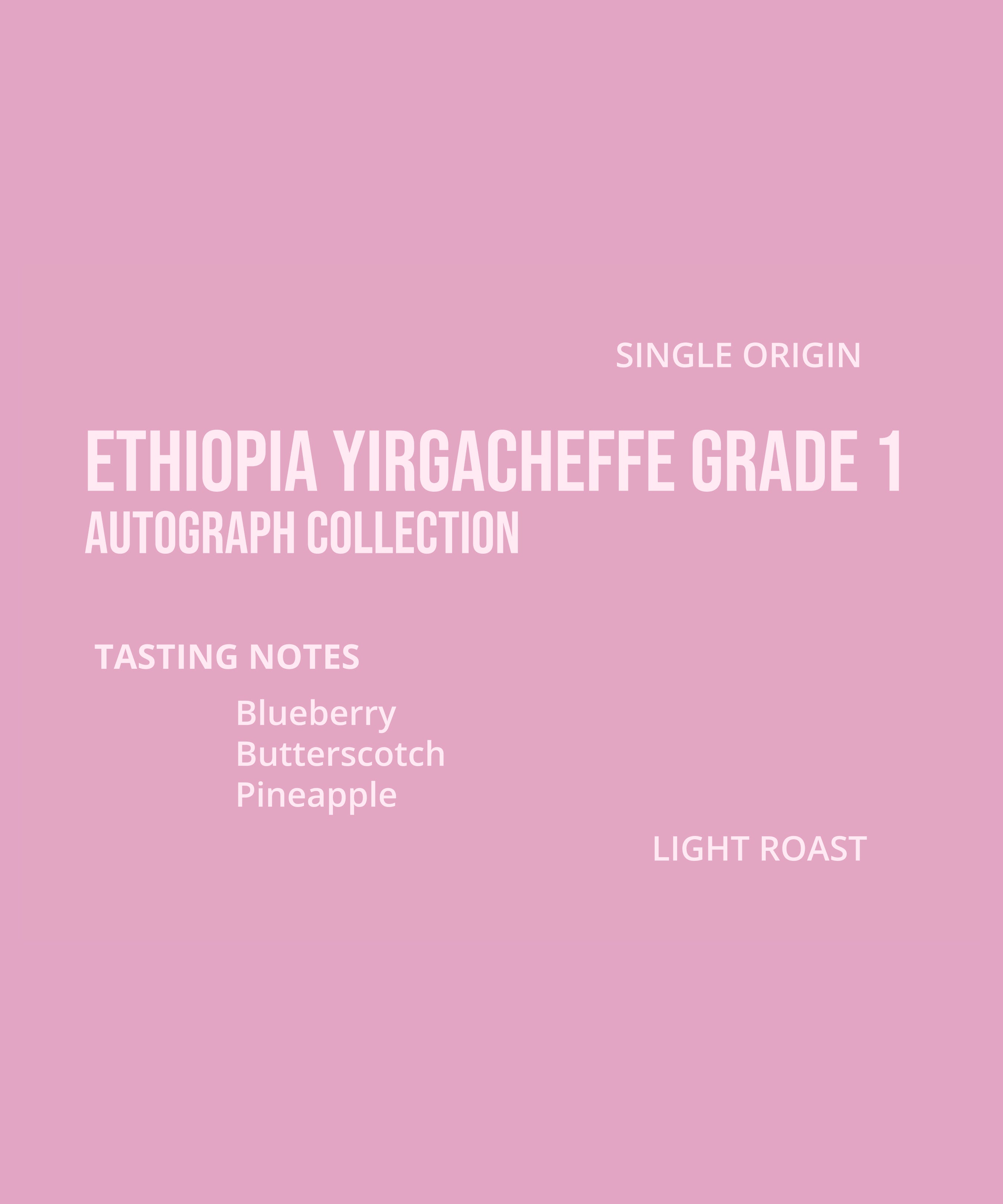Product label for Ethiopia Yirgacheffe Grade 1 coffee with tasting notes - blueberry butterscotch pineapple
